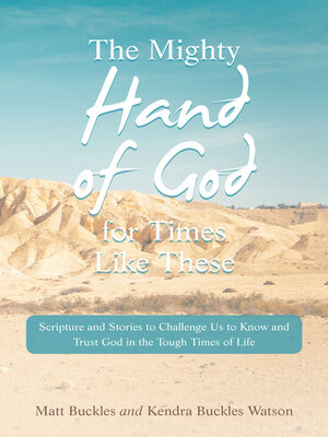 cover image of The Mighty Hand of God for Times Like These